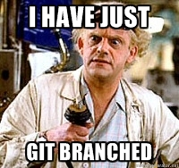 I have just git branched - meme